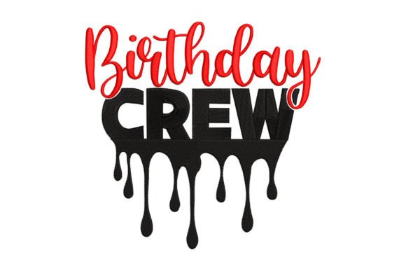 Birthday Crew: A Charming Addition to Your Apparel