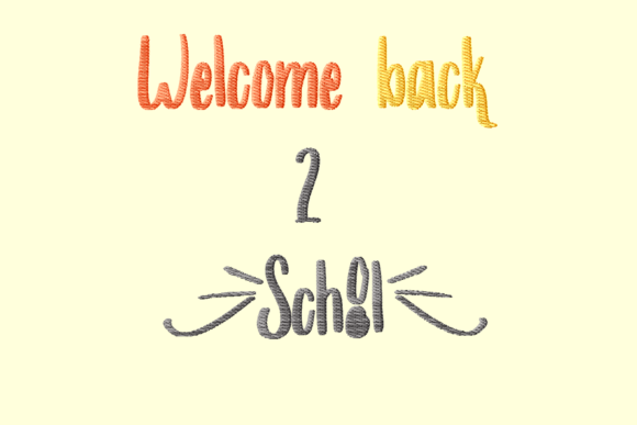 Welcome Back to School Embroidery Design